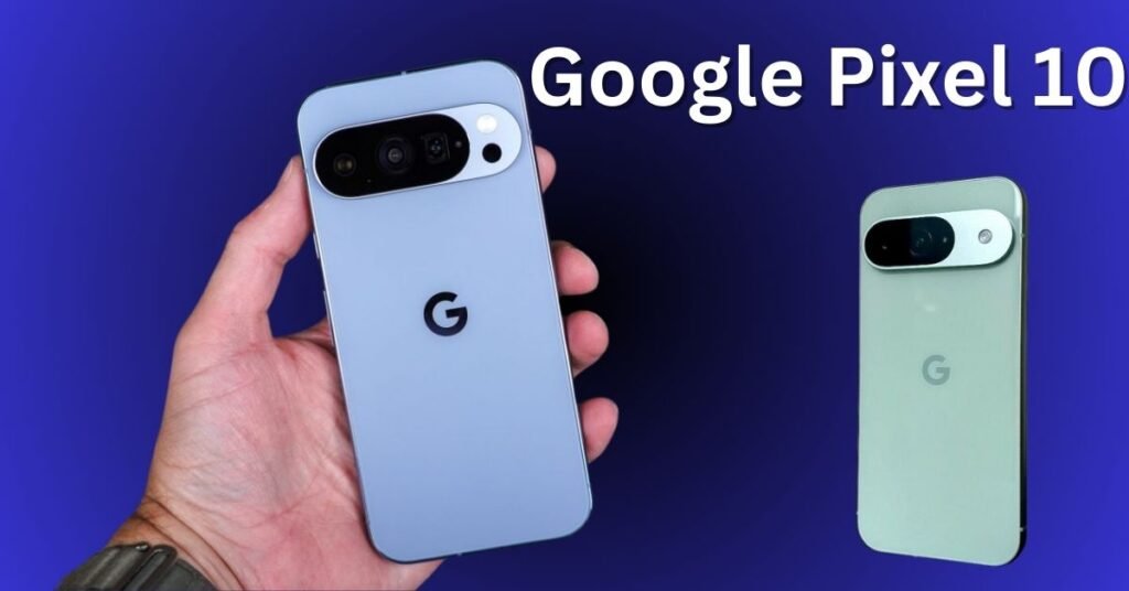 Google Pixel 10