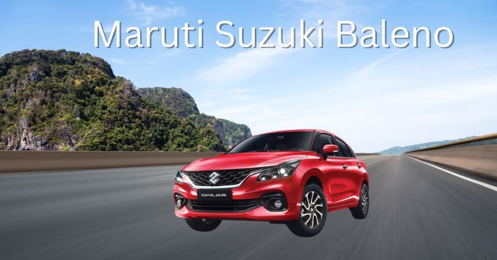 Maruti Suzuki Baleno