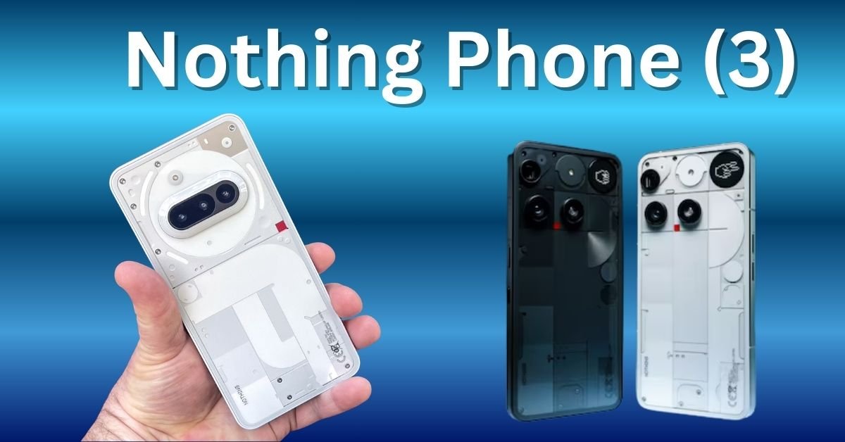 Nothing Phone (3)